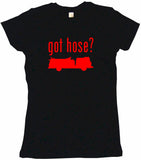 Got Hose With Fire Truck Logo Tee Shirt OR Hoodie Sweat