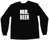 Mr Beer Men's & Women's Tee Shirt OR Hoodie Sweat
