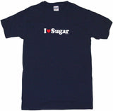 I Heart Love Sugar Tee Shirt OR Hoodie Sweat