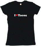 I Heart Love Tacos Tee Shirt OR Hoodie Sweat