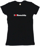 I Heart Love Ronaldo Tee Shirt OR Hoodie Sweat
