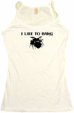 I Like To Bang Drums Drum Set Logo Men's & Women's Tee Shirt OR Hoodie Sweat
