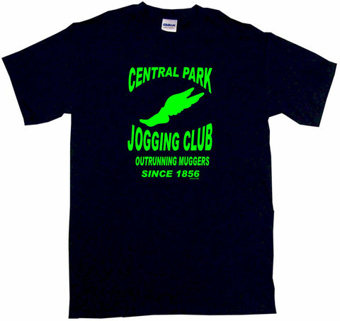 Central Park Jogging Club Outrunning Muggers Since 1856 Tee Shirt OR Hoodie Sweat