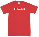 I Heart Love Foosball Tee Shirt OR Hoodie Sweat