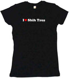 I Heart Love Shih Tzus Tee Shirt OR Hoodie Sweat