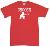 Choose Baseball Catcher Silhouette Tee Shirt OR Hoodie Sweat