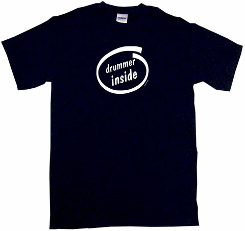 Drummer Inside Musician Logo Tee Shirt OR Hoodie Sweat