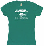 Education is Important But Clarinet Logo is Importanter Women's Petite Tee Shirt
