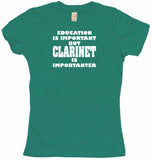 Education is Important But Clarinet is Importanter Women's Petite Tee Shirt