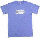 You Had Me at Clarinet Women's Regular Fit Tee Shirt
