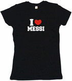 I Heart Love Messi Tee Shirt OR Hoodie Sweat