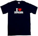I Heart Love Chupacabra Tee Shirt OR Hoodie Sweat