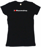 I Heart Love Werewolves Tee Shirt OR Hoodie Sweat