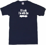 It's OK I'm With The Fire Truck Silhouette Tee Shirt OR Hoodie Sweat