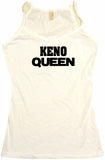 Keno Queen Men's & Women's Tee Shirt OR Hoodie Sweat