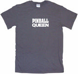Pinball Queen Tee Shirt OR Hoodie Sweat