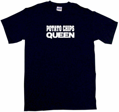 Potato Chips Queen Tee Shirt OR Hoodie Sweat