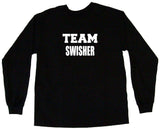 Team Swisher Tee Shirt OR Hoodie Sweat