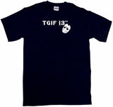 TGIF 13th Jason Mask Tee Shirt OR Hoodie Sweat