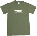Wine! How Classy People Get Trashed Men's & Women's Tee Shirt OR Hoodie Sweat