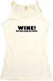 Wine! How Classy People Get Trashed Men's & Women's Tee Shirt OR Hoodie Sweat