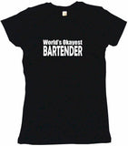 World's Okayest Bartender Men's & Women's Tee Shirt OR Hoodie Sweat